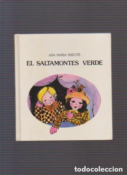 Libros de segunda mano: El saltamontes verde. Ana Mar&iacute;a Matute - Foto 1
