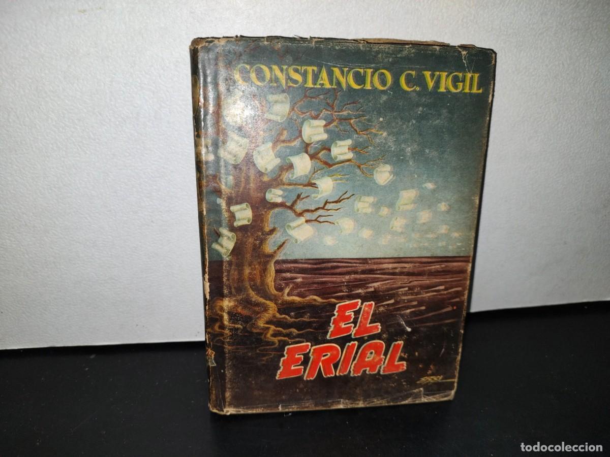 Libros de segunda mano: 55- EL ERIAL - CONSTANCIO C. VIGIL - 1949 - Foto 1