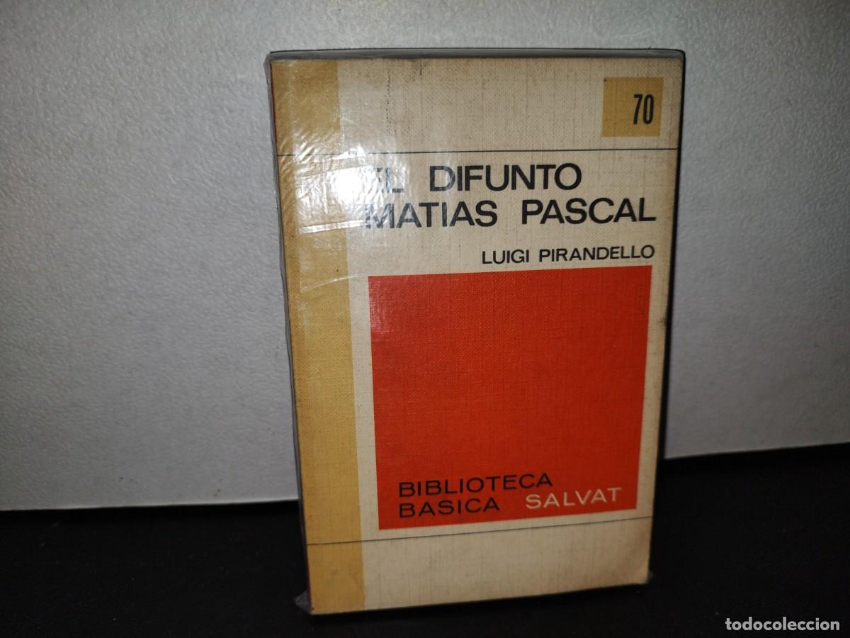 Libros de segunda mano: 55- EL DIFUNTO MAT&Iacute;AS PASCAL - LUIGI PIRANDELLO - Foto 1