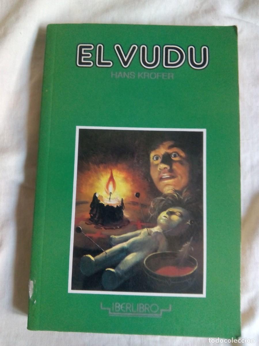 Libros de segunda mano: EL VUDU / HANS KROFER - Foto 1