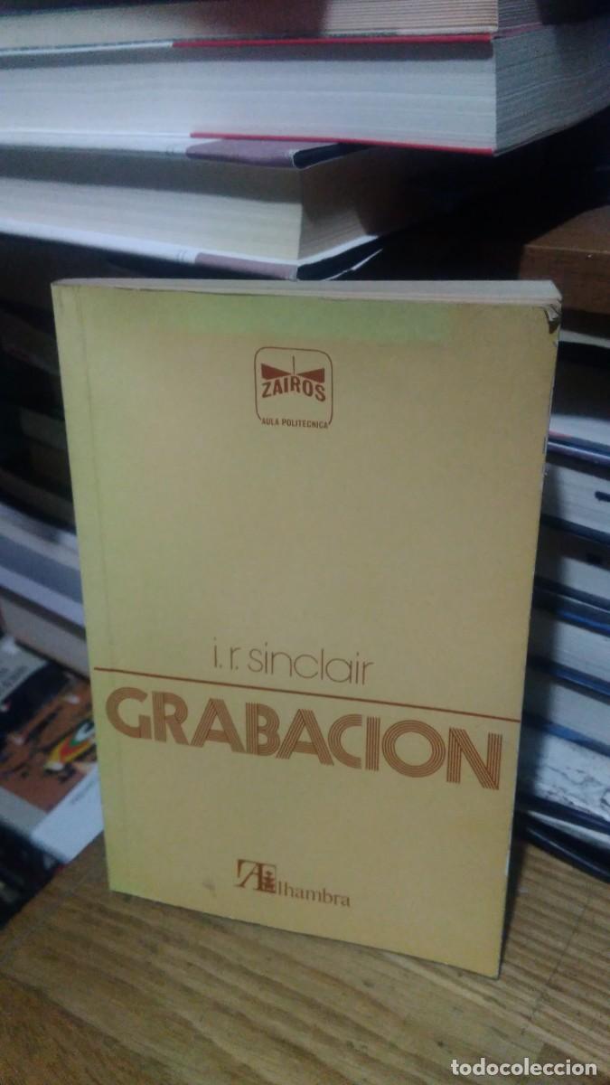 Libros de segunda mano: GRABACION, I.R. SINCLAIR, ED. ALHAMBRA - Foto 1