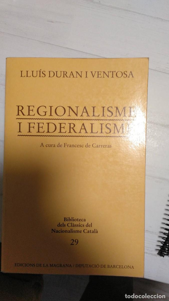 Libros de segunda mano: Regionalisme i federalisme - Foto 1