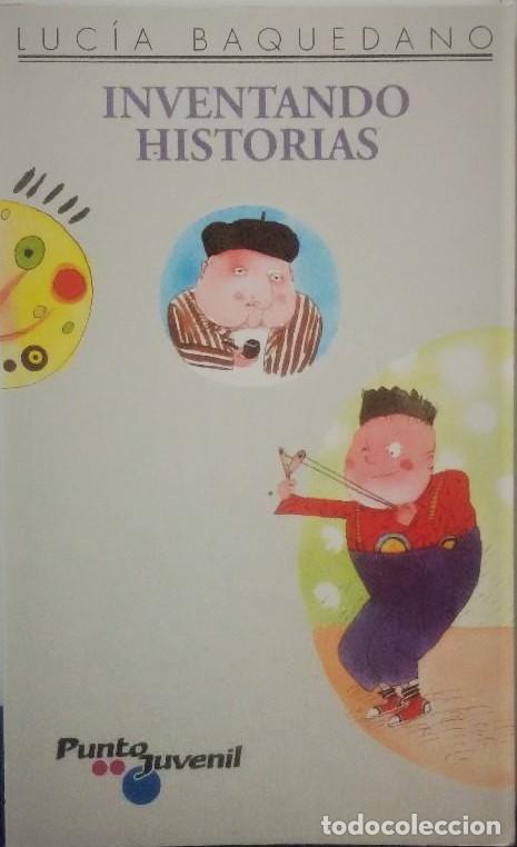 Libros de segunda mano: Inventando historias. Luc&iacute;a Baquedano - Foto 1