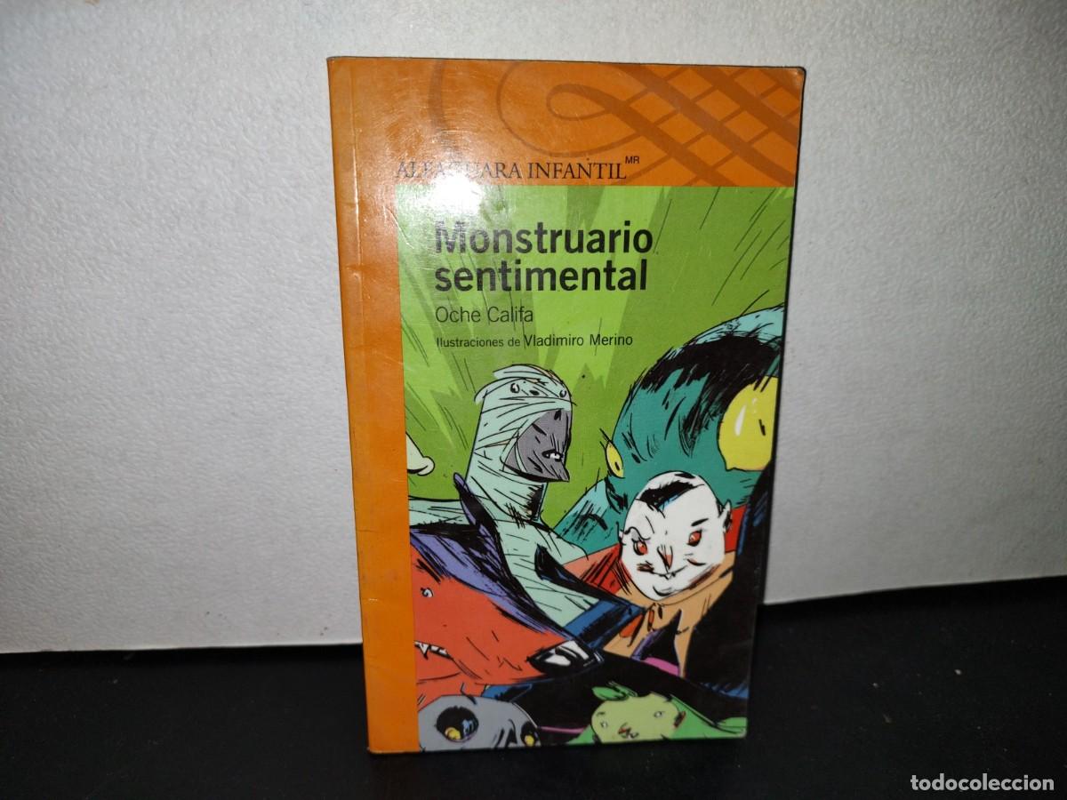 Libros de segunda mano: 55- MONSTRUARIO SENTIMENTAL - OCHE CALIFA - Foto 1