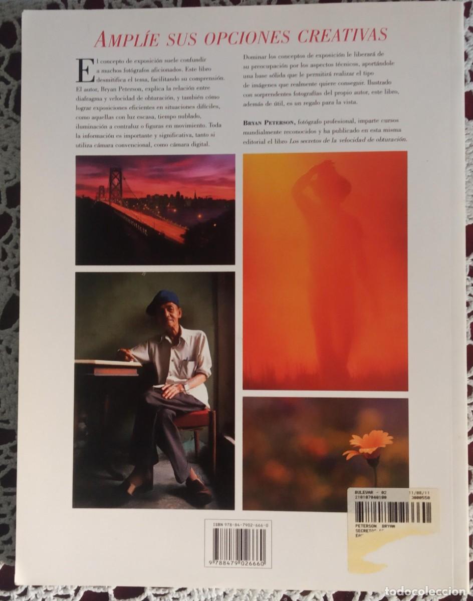 Libros de segunda mano: LOS SECRETOS DE LA EXPOSICION - BRYAN PETERSON - Foto 4