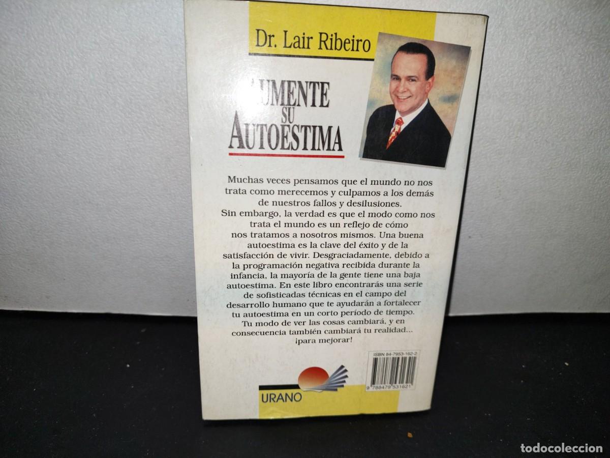 Libros de segunda mano: 55- AUMENTE SU AUTOESTIMA - DR. LAIR RIBEIRO - Foto 3