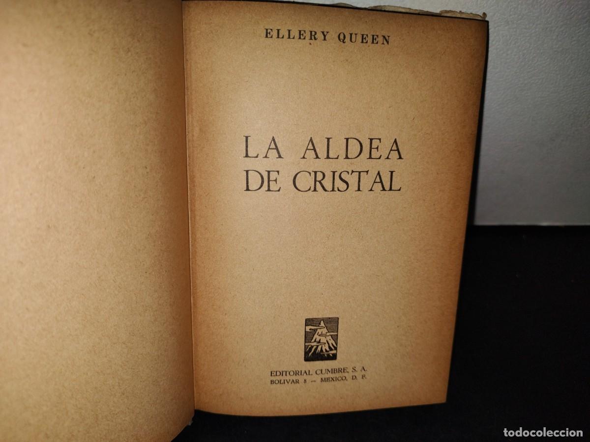 Libros de segunda mano: 55- LA ALDEA DE CRISTAL - ELLERY QUEEN - 1956 - Foto 4