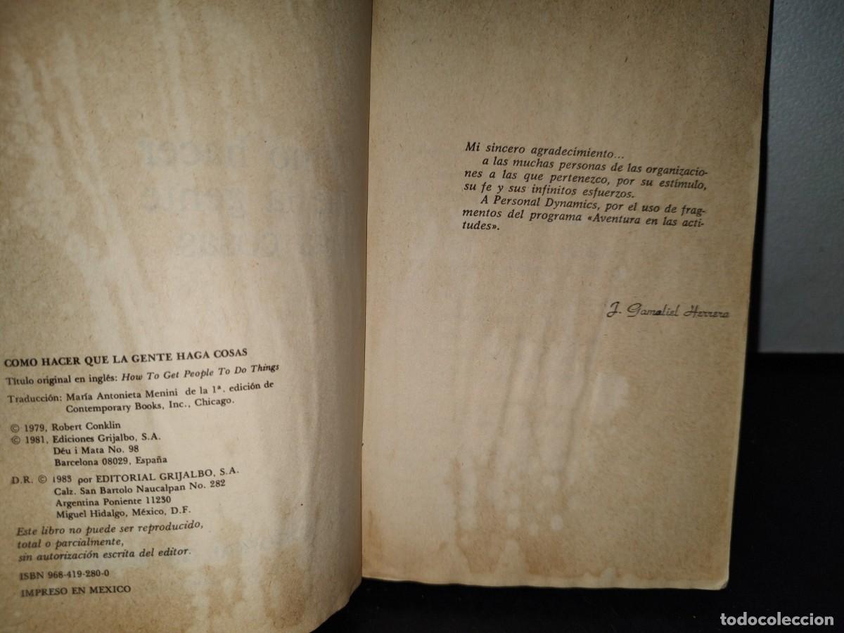 Libros de segunda mano: 55- C&Oacute;MO HACER QUE LA GENTE HAGA COSAS - ROBERT CONKLIN - Foto 5
