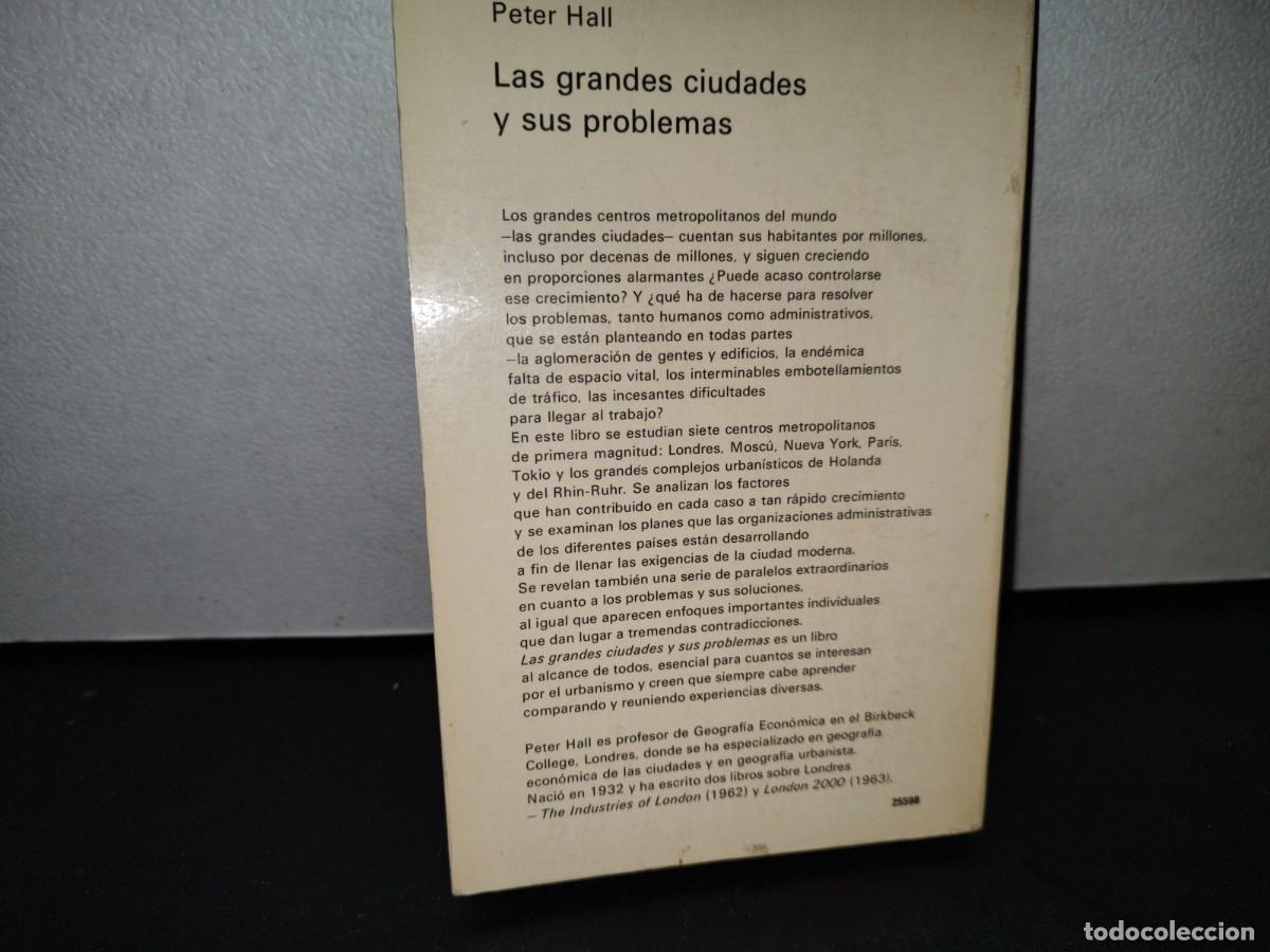 Libros de segunda mano: 55- LAS GRANDES CIUDADES Y SUS PROBLEMAS - PETER HALL - Foto 3