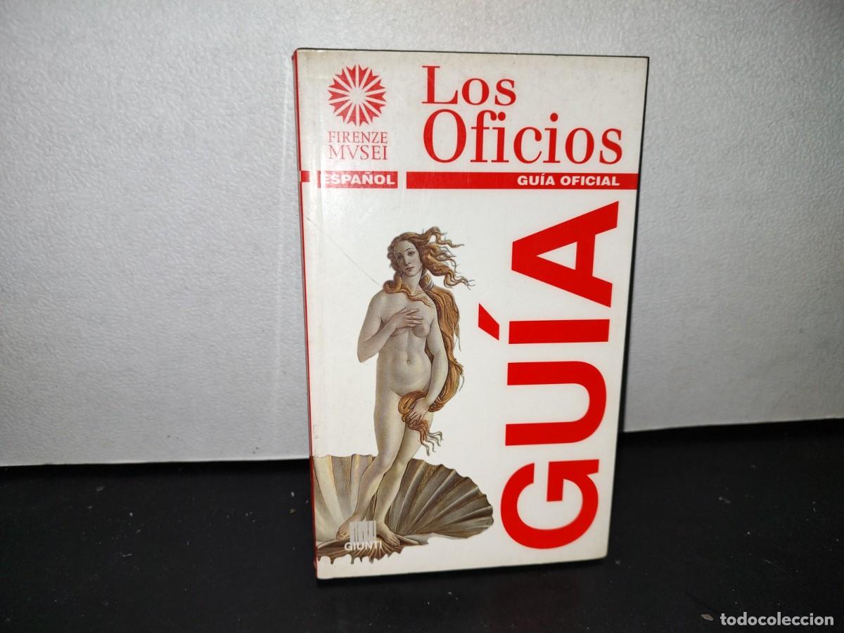 Libros de segunda mano: 55- LOS OFICIOS. GU&Iacute;A OFICIAL. FIRENZE MUSEI - Foto 1