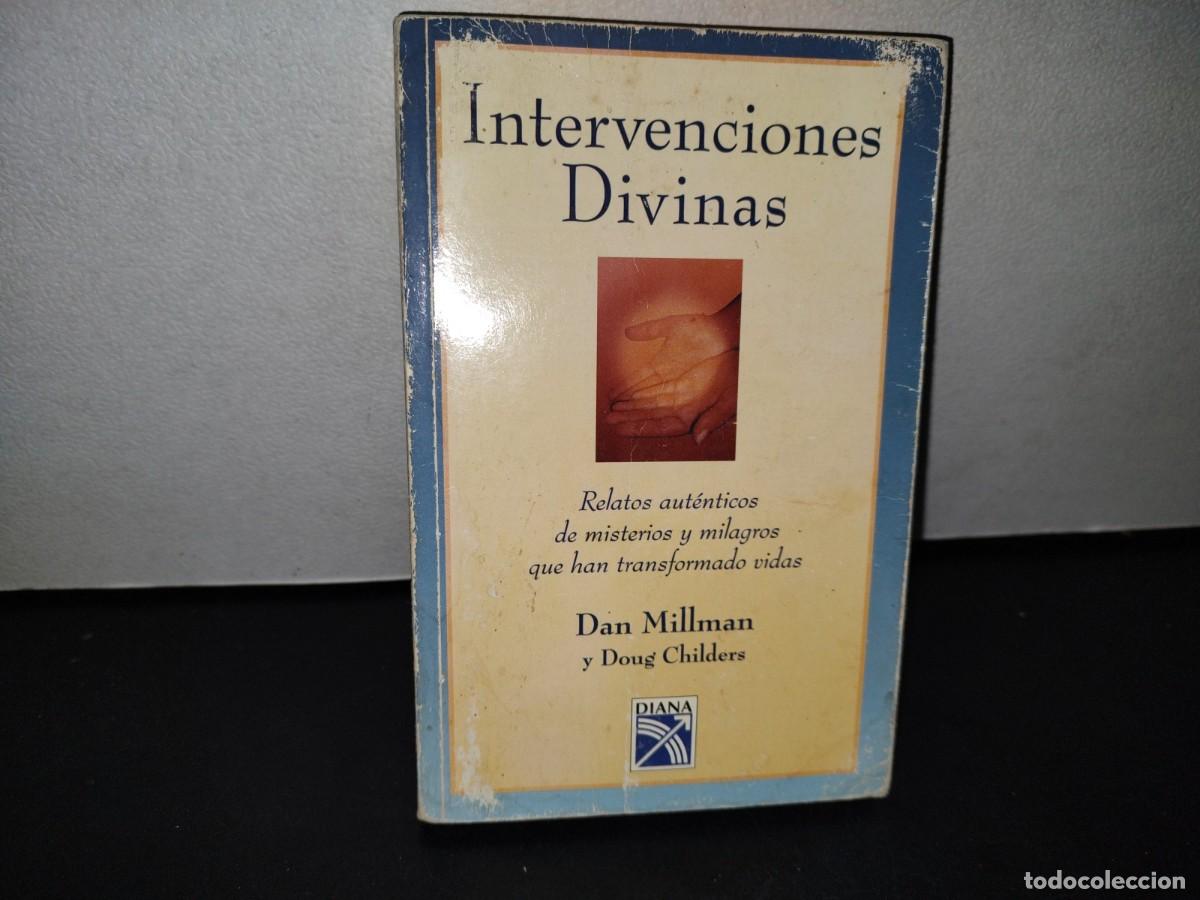 Libros de segunda mano: 56- INTERVENCIONES DIVINAS - DAN MILLMAN - Foto 1