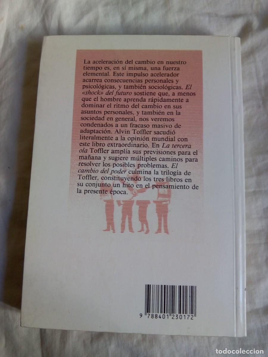 Libros de segunda mano: EL &rdquo;SHOCK&rdquo; DEL FUTURO / ALVIN TOFFLER - Foto 2