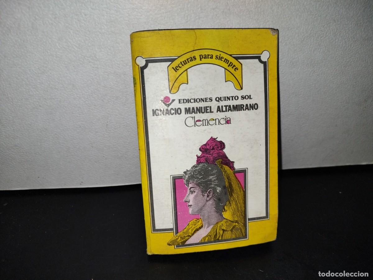 Libros de segunda mano: 56- IGNACIO MANUEL ALTAMIRANO. CLEMENCIA - Foto 1