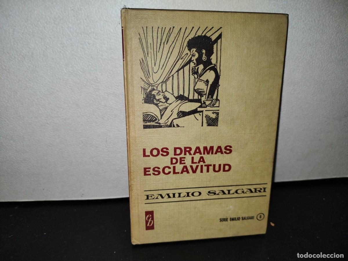 Libros de segunda mano: 56- LOS DRAMAS DE LA ESCLAVITUD - EMILIO SALGARI - Foto 1