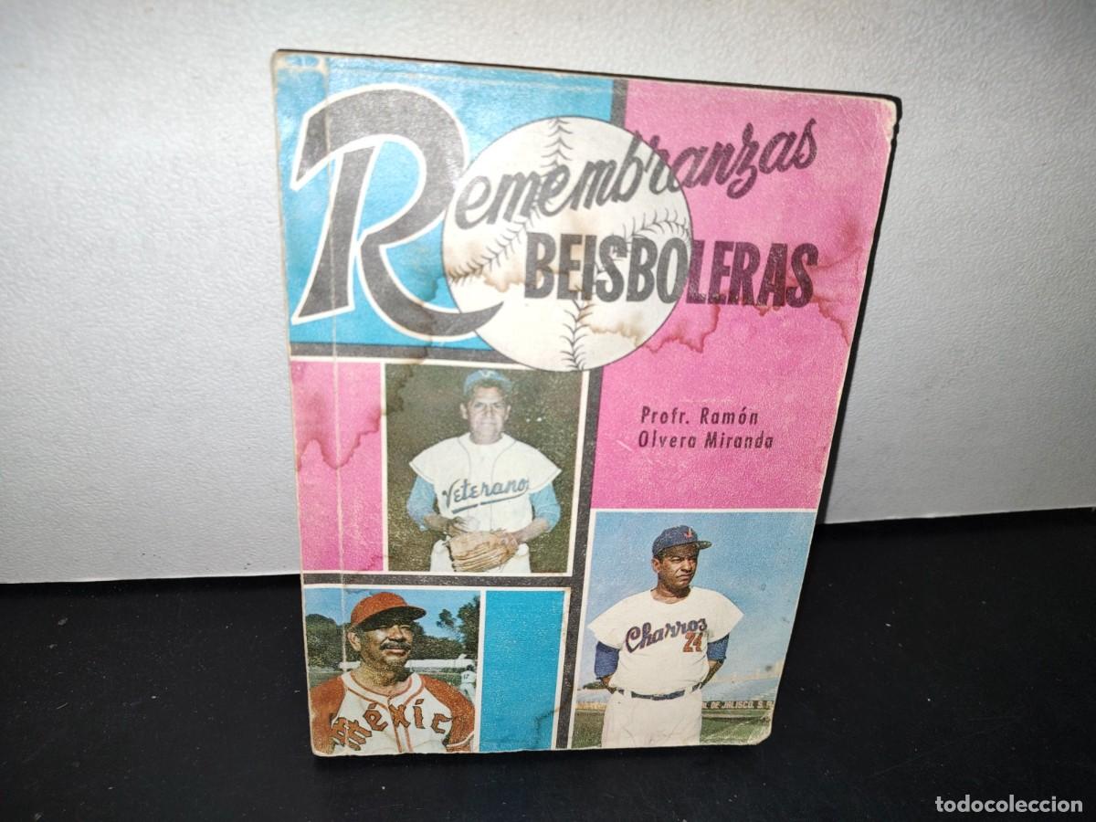 Libros de segunda mano: 56- REMEMBRANZAS BEISBOLERAS - PROF. RAM&Oacute;N OLVERA MIRANDA - 1973 - Foto 1