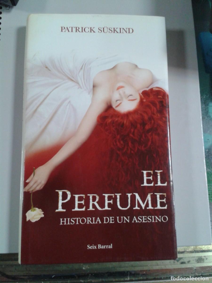 Libros de segunda mano: EL PERFUME. PATRICK S&Uuml;SKIND. - Foto 1