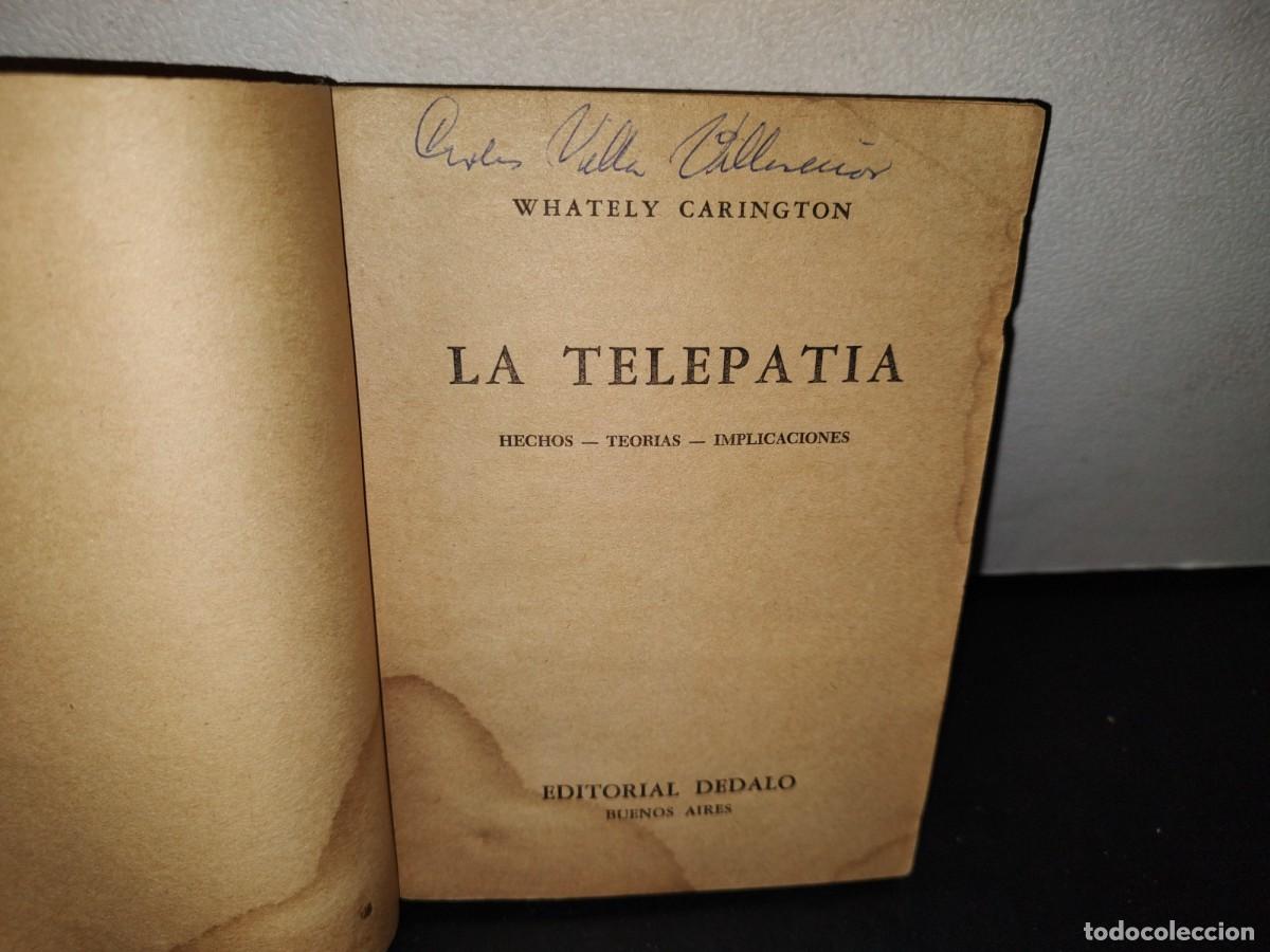Libros de segunda mano: 56- LA TELEPAT&Iacute;A - WHATELY CARINGTON - 1975 - Foto 4