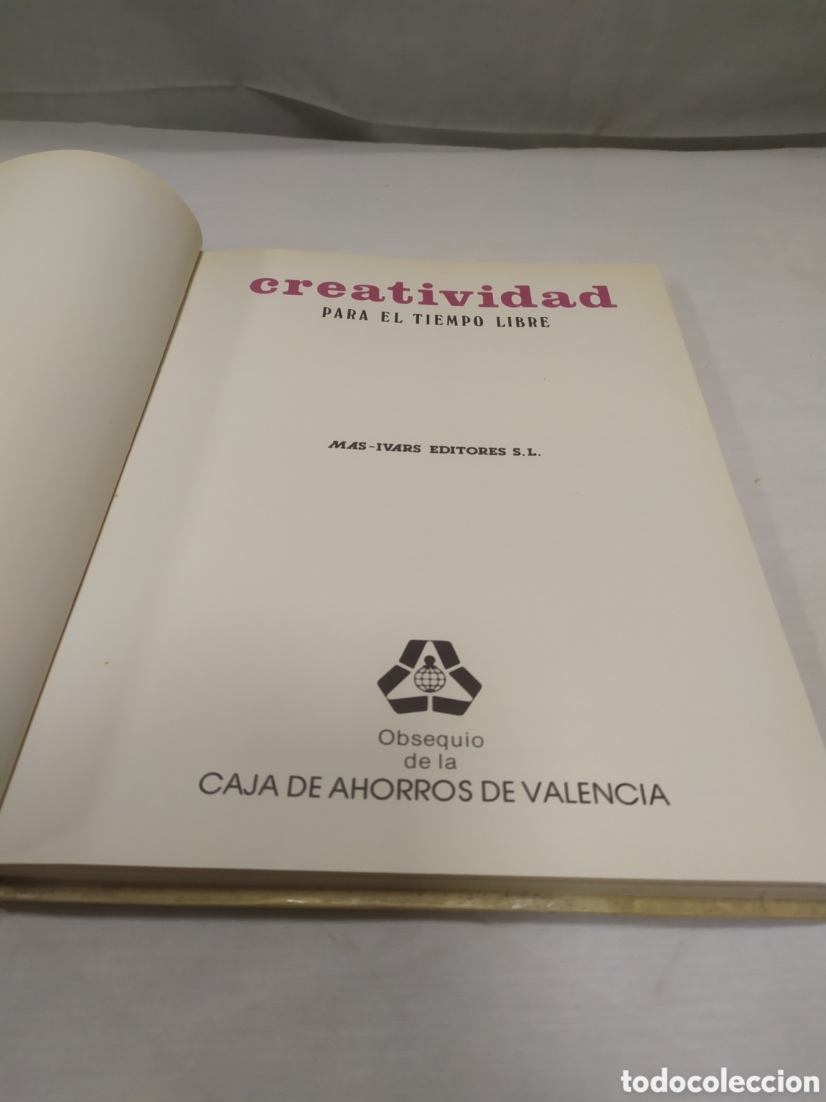 Libros de segunda mano: Creatividad para el tiempo libre. Mas-Ivars Editores, 1979 - Foto 3