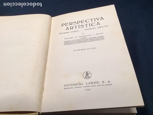Libros de segunda mano: &rdquo;PERSPECTIVA ART&Iacute;STICA&rdquo; T. de Anasagasti - Foto 3