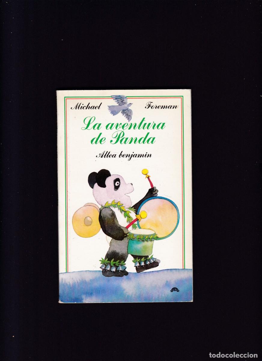 Libros de segunda mano: LA AVENTURA DE PANDA - MICHAEL FOREMAN - ALTEA EDITORIAL 1983 - Foto 2