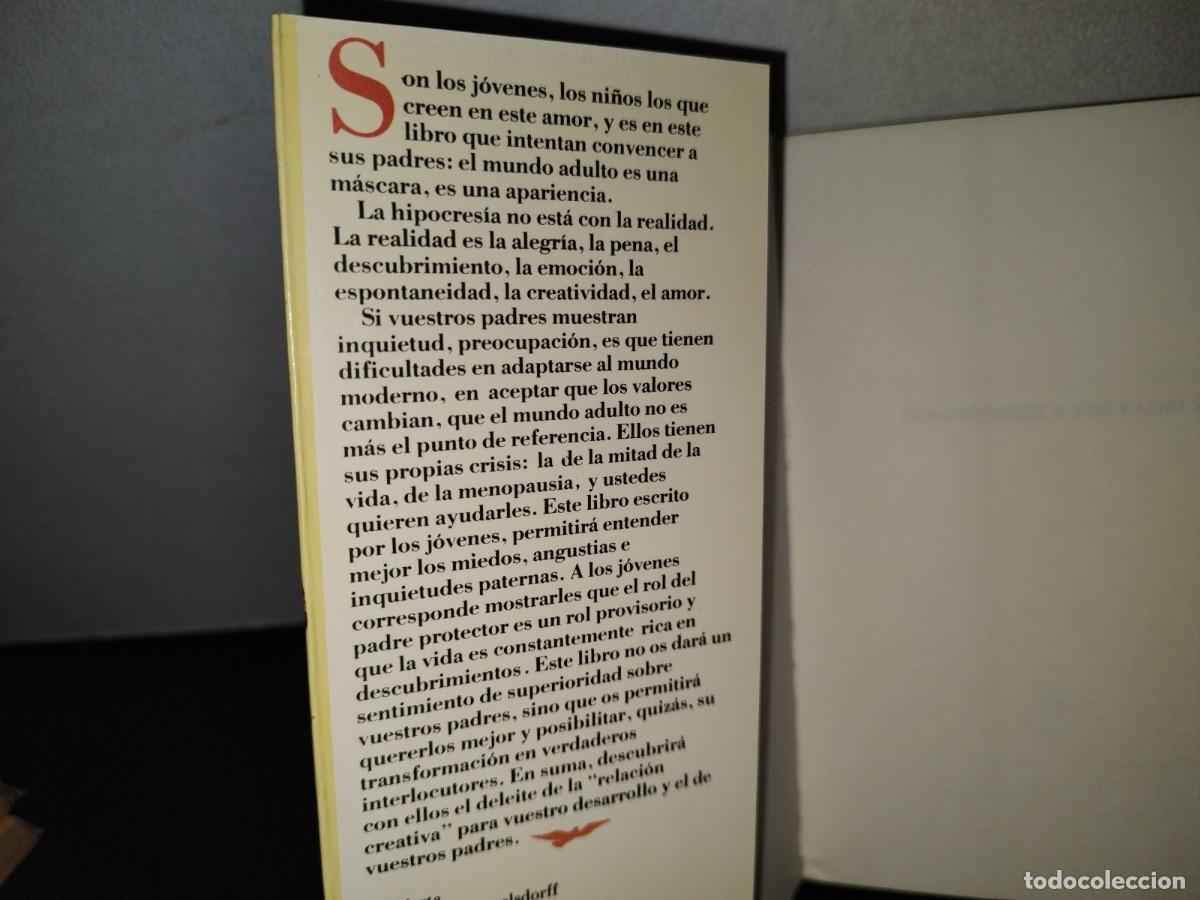 Libros de segunda mano: 56- COMPRENDER A LOS PADRES. DIF&Iacute;CIL PERO NO IMPOSIBLE - GILBERT C. RAPAILLE - Foto 3