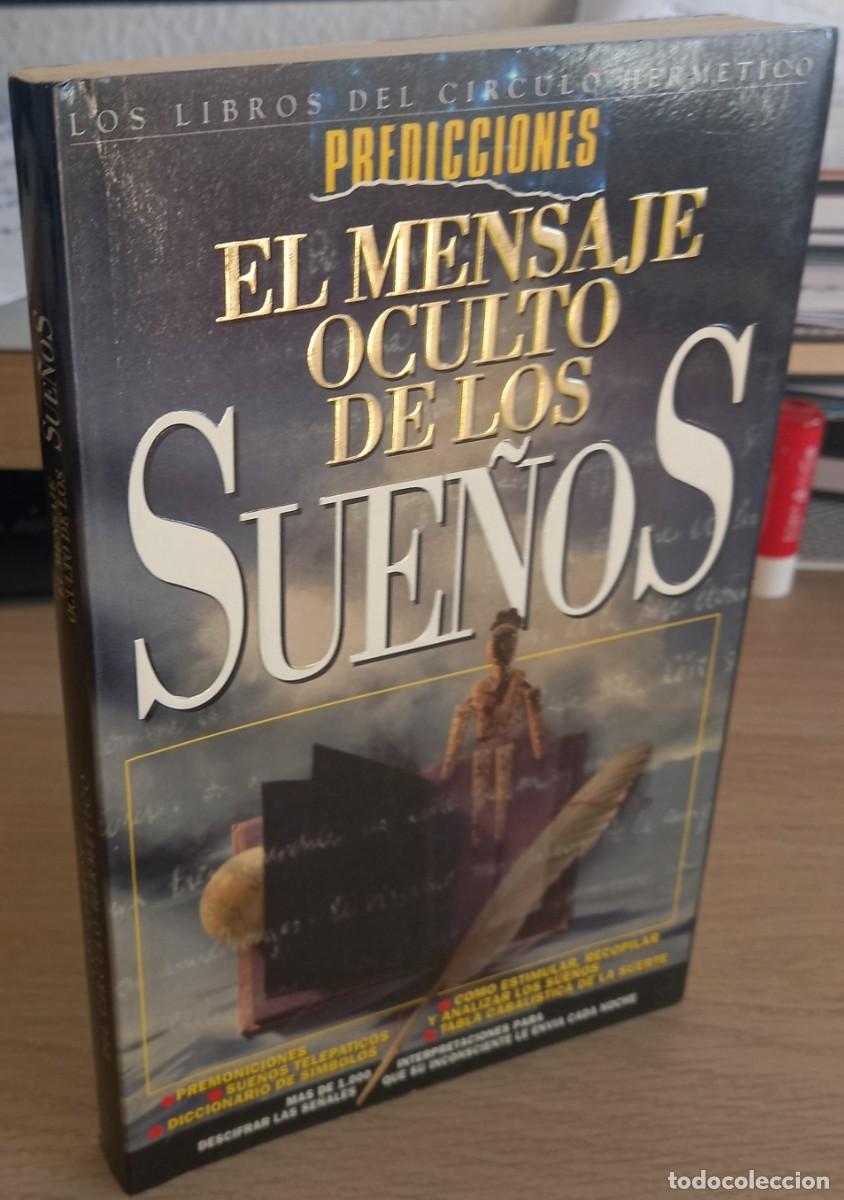 Libros de segunda mano: EL MENSAJE OCULTO DE LOS SUE&Ntilde;OS PREDICCIONES - Foto 1