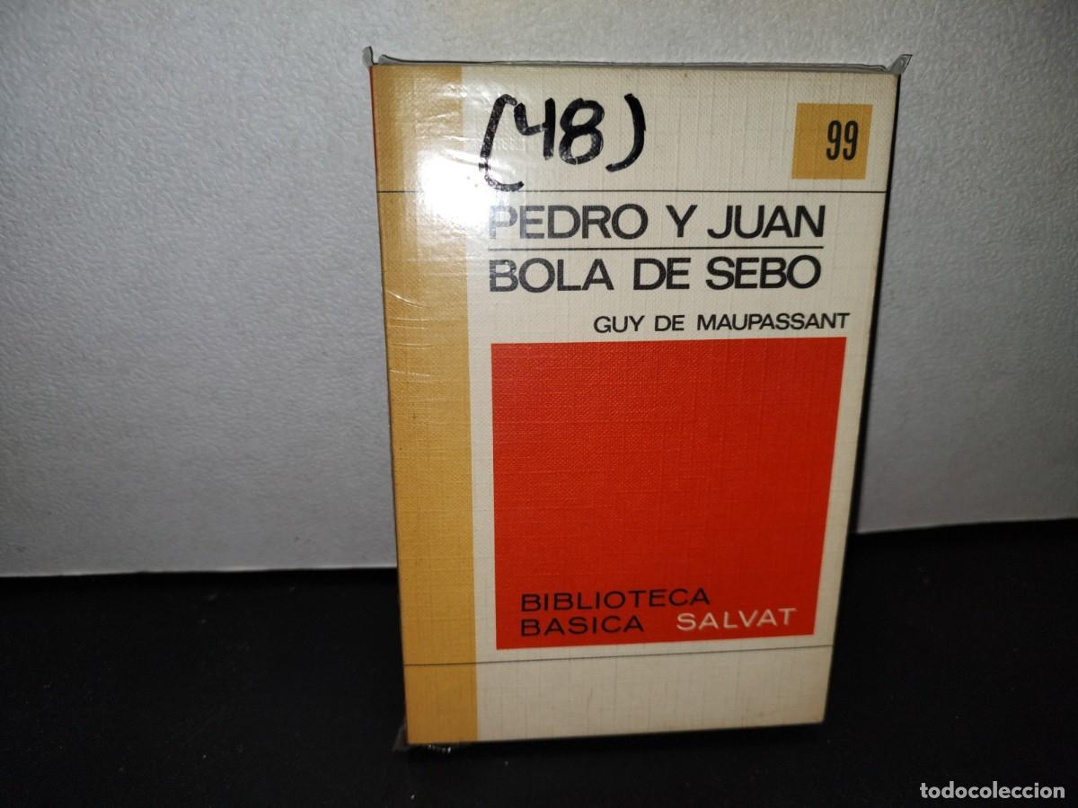 Libros de segunda mano: 56- PEDRO Y JUAN / BOLA DE SEBO - GUY DE MAUPASSANT - Foto 1