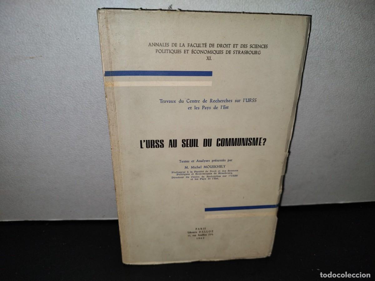 Gebrauchte B&uuml;cher: 56- LA UNI&Oacute;N SOVI&Eacute;TICA Y EL COMUNISMO / L'URSS AU SEUIL DU COMMUNISME? - 1962