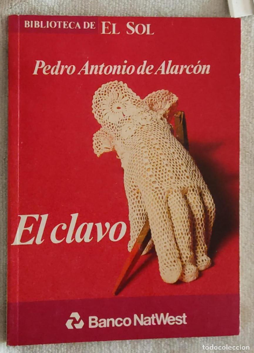 Libros de segunda mano: EL CLAVO. - Foto 1