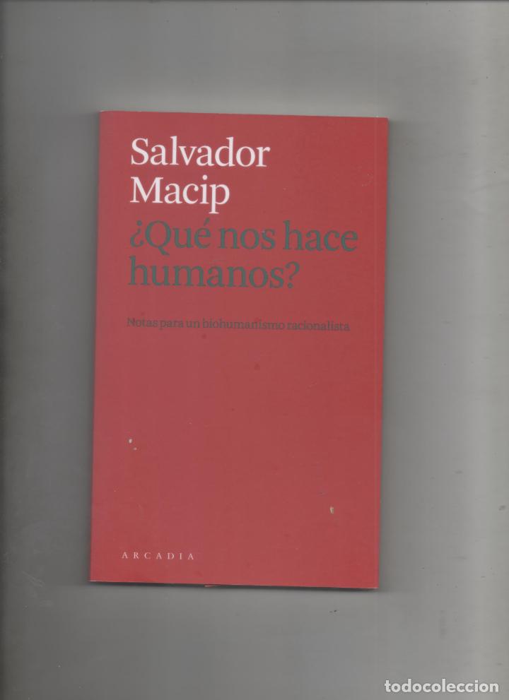Libros de segunda mano: &iquest; QUE NOS HACE HUMANOS ? . SALVADOR MACIP . - D7 - Foto 1