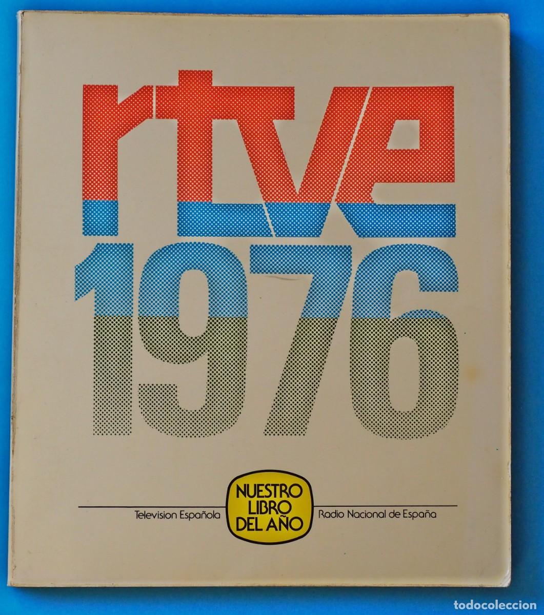 Libros de segunda mano: LIBRO: NUESTRO LIBRO DEL A&Ntilde;O. RTVE 1976. - Foto 1