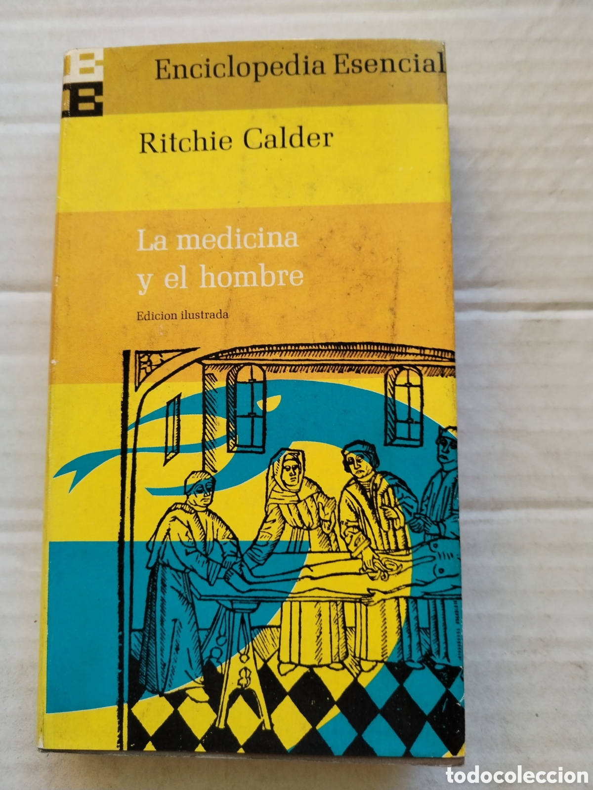 Libros de segunda mano: LA MEDICINA Y EL HOMBRE/RICHIE CALDER - Foto 1