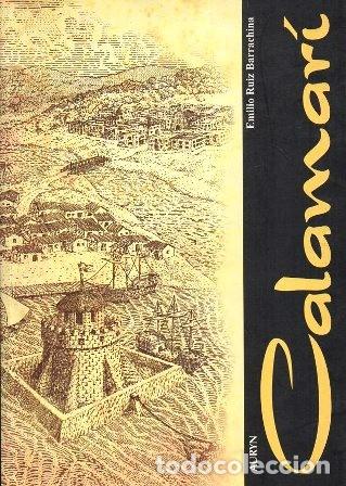 Libros de segunda mano: CALAMAR&Iacute; - RUIZ BARRACHINA, EMILIO - A-AM-876 - Foto 1