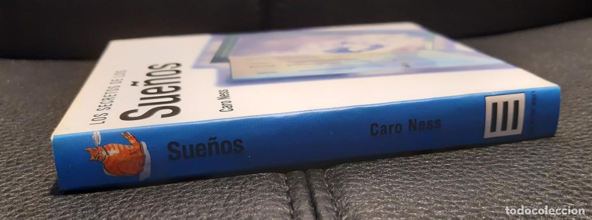 Libros de segunda mano: LOS SECRETOS DE LOS SUE&Ntilde;OS - LIBRO - CARO NESS - 2003 - Foto 3