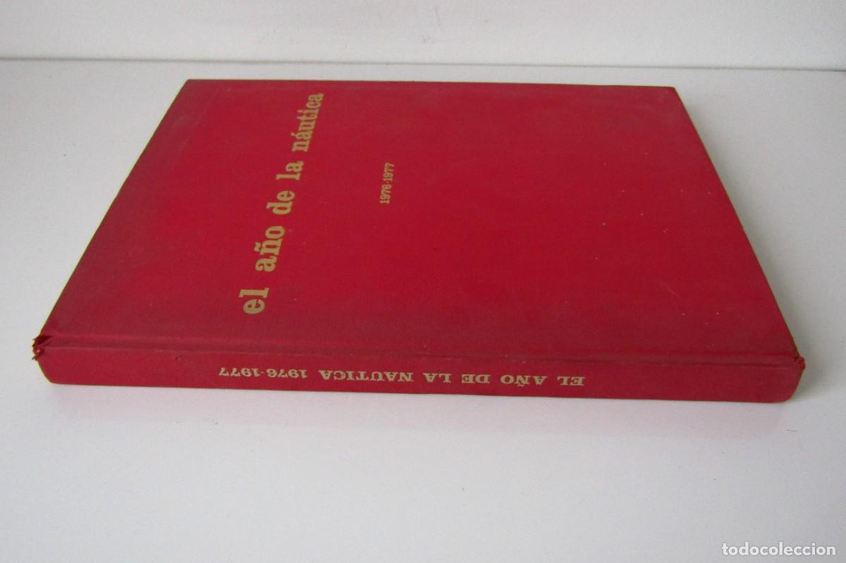 Libros de segunda mano: El a&ntilde;o de la n&aacute;utica. 1976-1977. 250 p&aacute;gs. - Foto 5