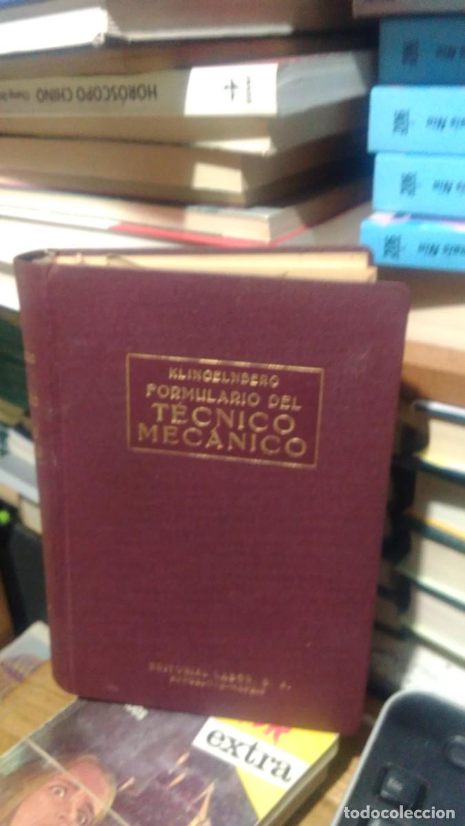 Libros de segunda mano: FORMULARIO DEL T&Eacute;CNICO MEC&Aacute;NICO, KLINGELNBERG , ED. LABOR S.A. - Foto 1