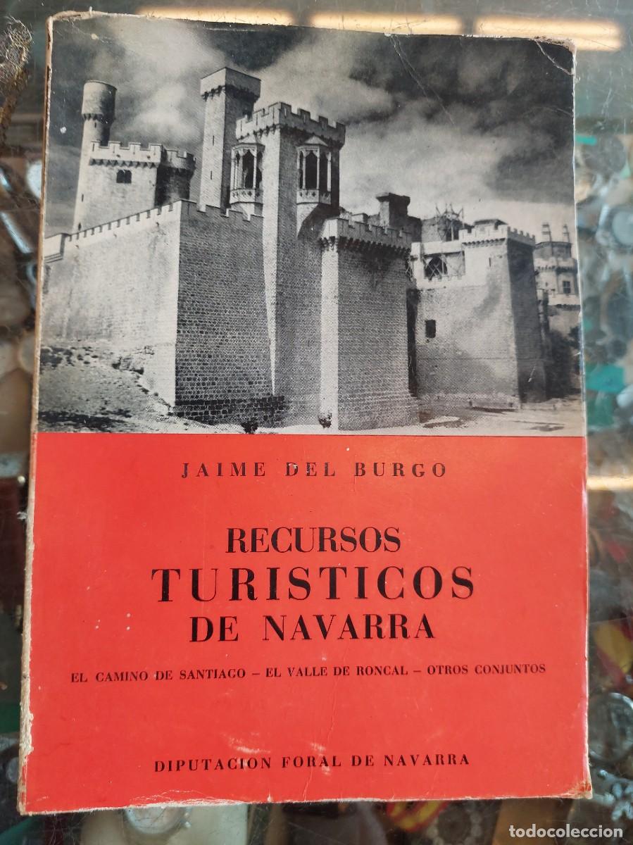 Libros de segunda mano: Recursos tur&iacute;sticos de Navarra Jaime del Burgo - Foto 1