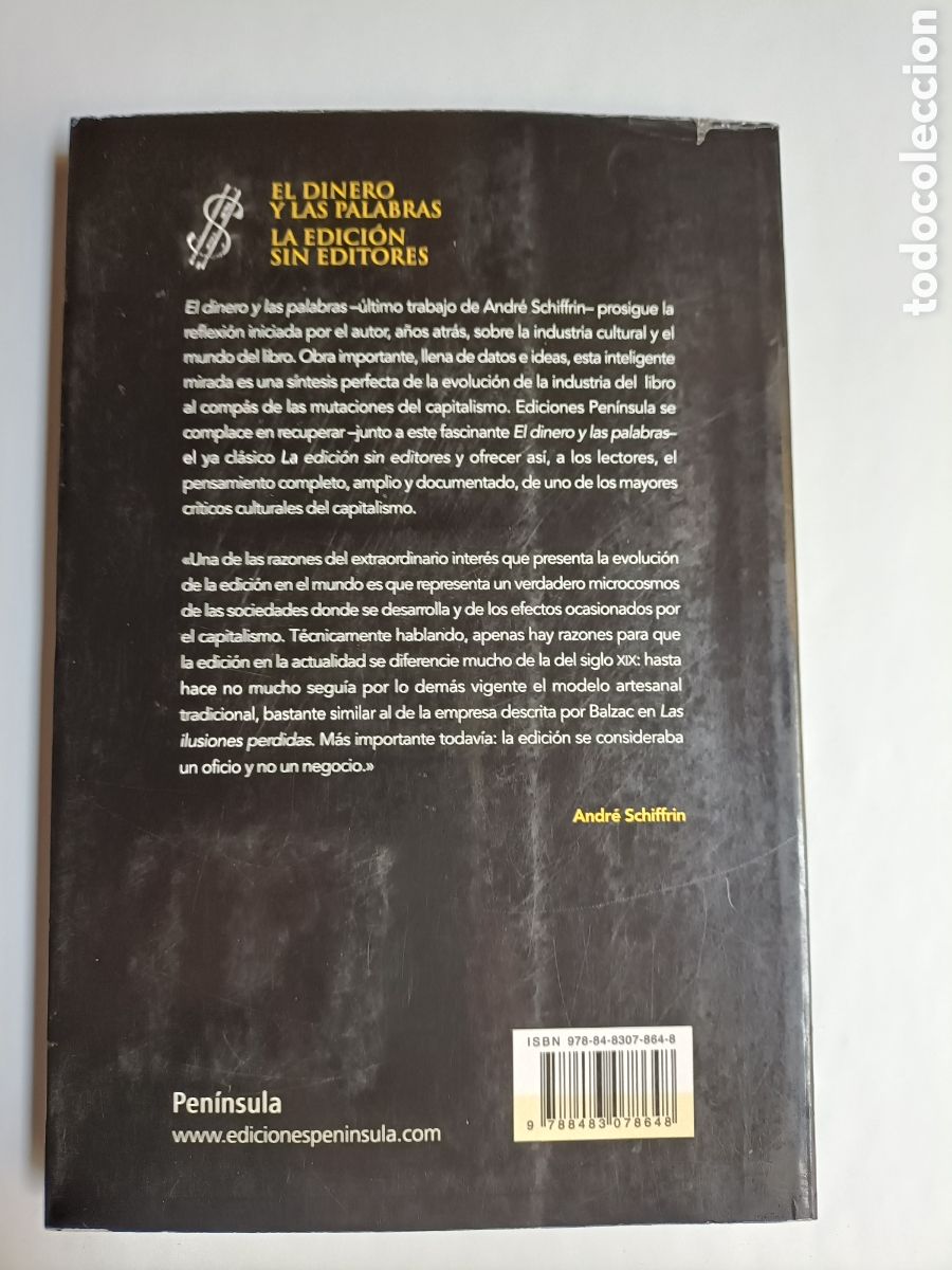 Libros de segunda mano: El dinero y las palabras. La edici&oacute;n sin editores Andr&eacute; Schiffrin - Foto 5