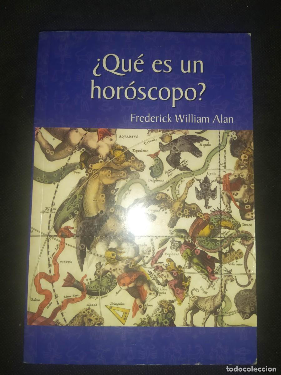 Libros de segunda mano: &iquest;QU&Eacute; ES UN HOROSCOPO? - FREDERICK WILLIAM ALAN - Foto 1