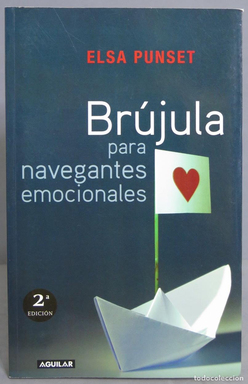Libros de segunda mano: Br&uacute;jula para navegantes emocionales. Punset. DEDICADO POR AUTORA - Foto 1