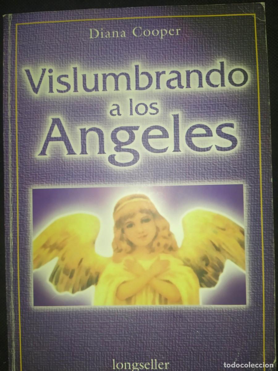 Libros de segunda mano: VISLUMBRANDO A LOS ANGELES - DIANA COOPER - Foto 1