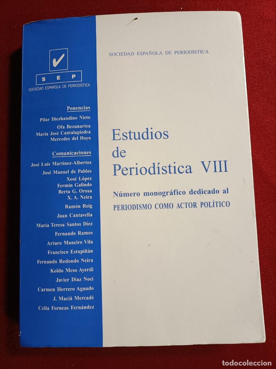 Libros de segunda mano: Estudios de Period&iacute;stica VIII. VV.AA. 2000 - Foto 1