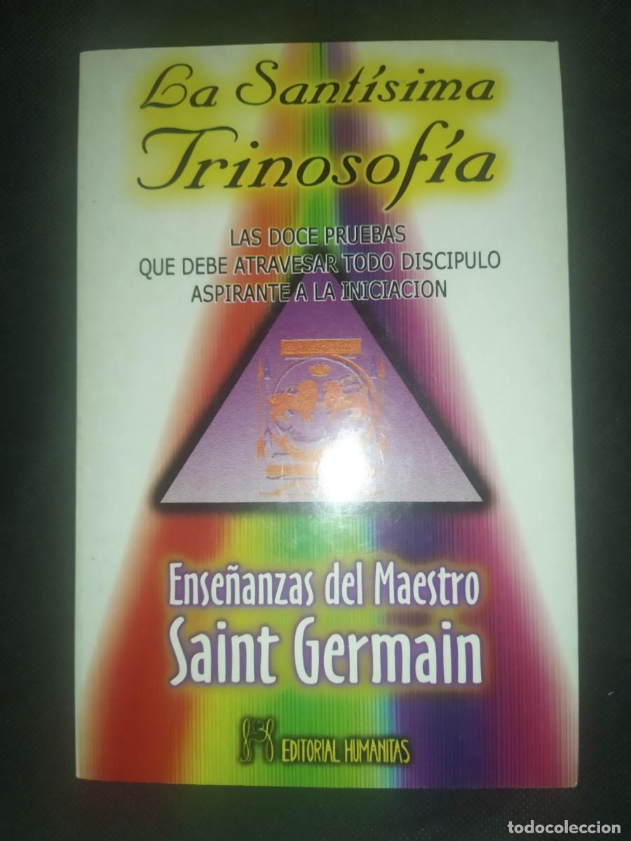 Libros de segunda mano: LA SANT&Iacute;SIMA TRINOSOF&Iacute;A - MAESTRO SAINT GERMAIN - Foto 1