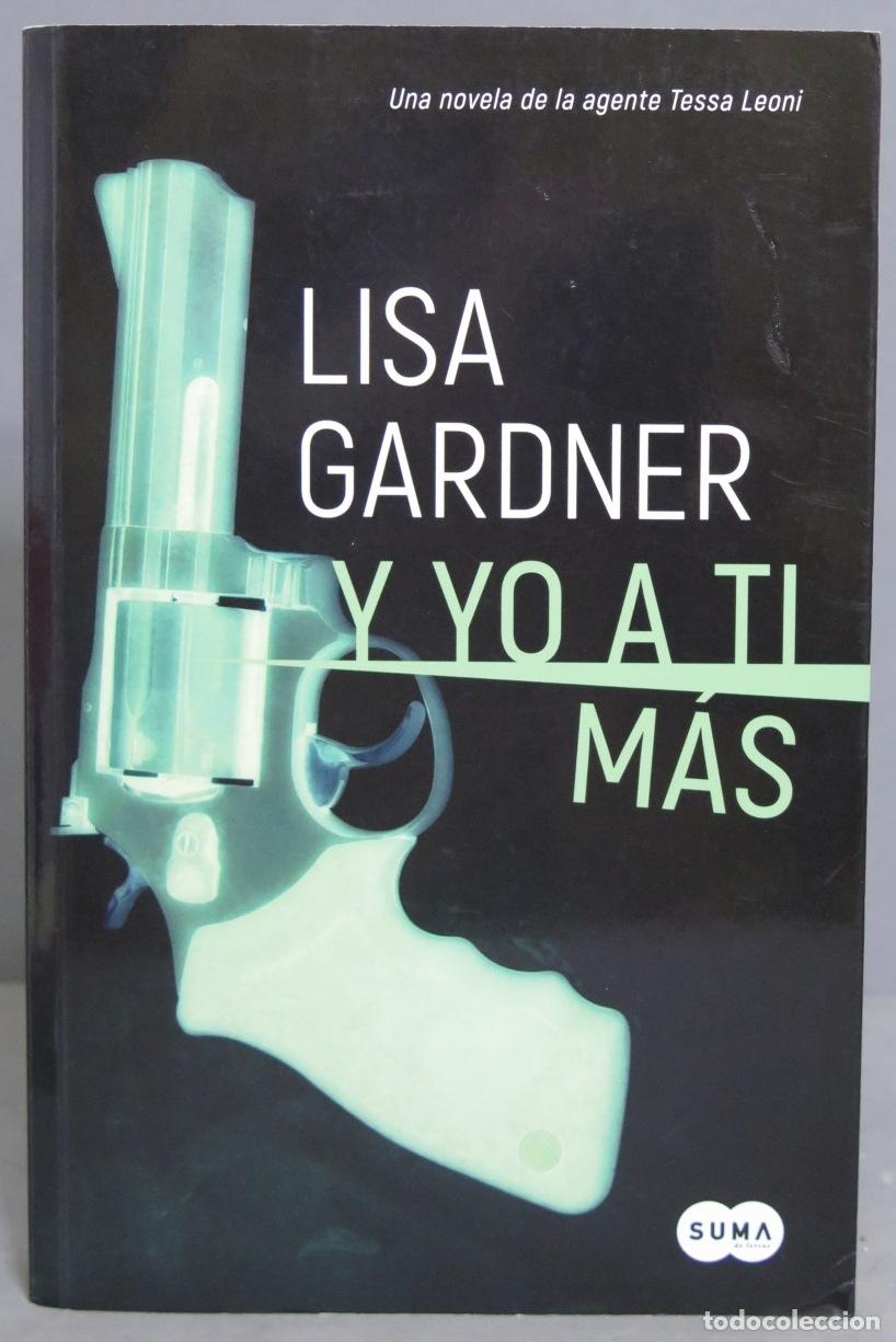 Libros de segunda mano: Y Yo A Ti M&aacute;s. GARDNER - Foto 1