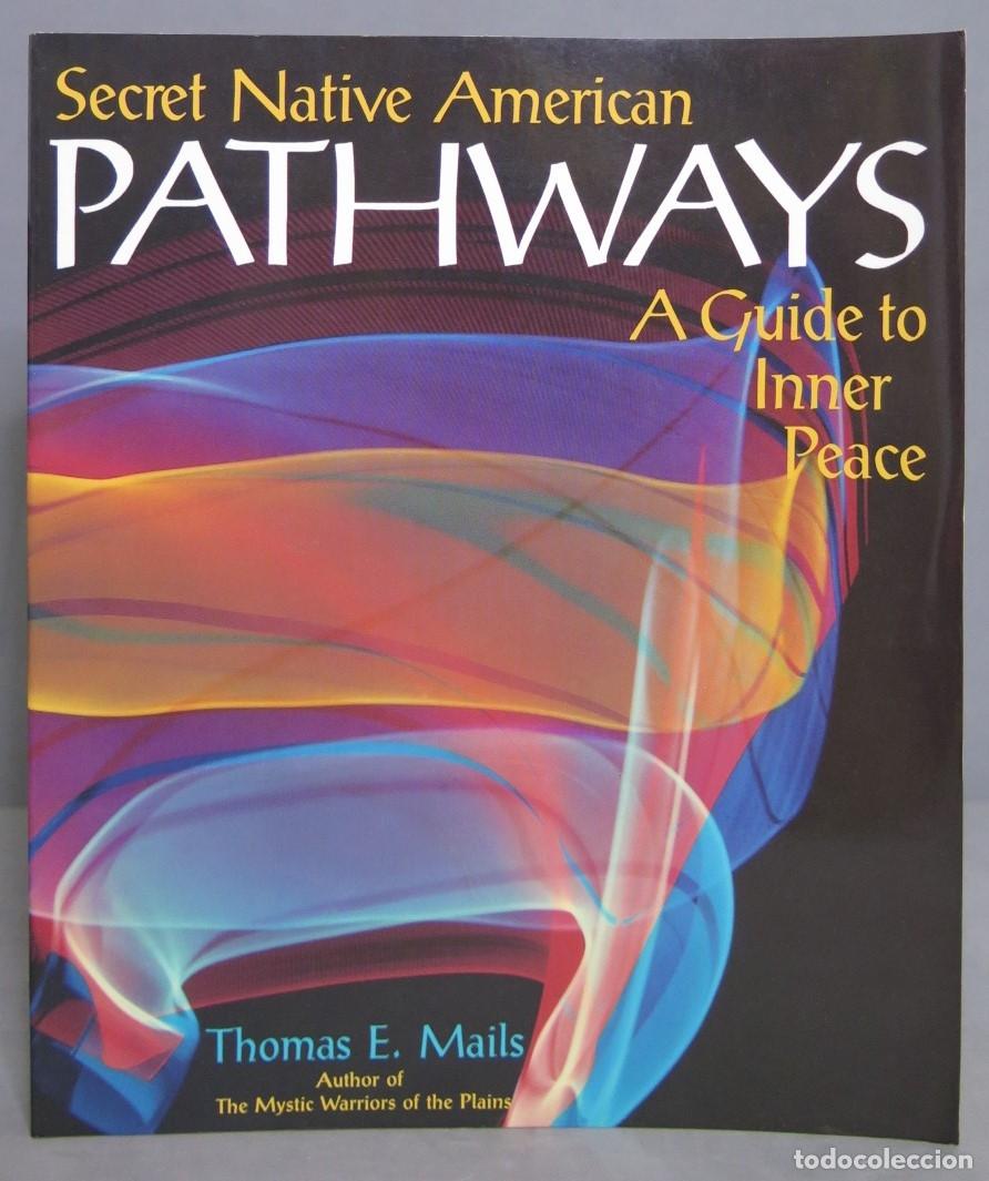 Libros de segunda mano: Secret Native American Pathways: A Guide to Inner Peace - Foto 1