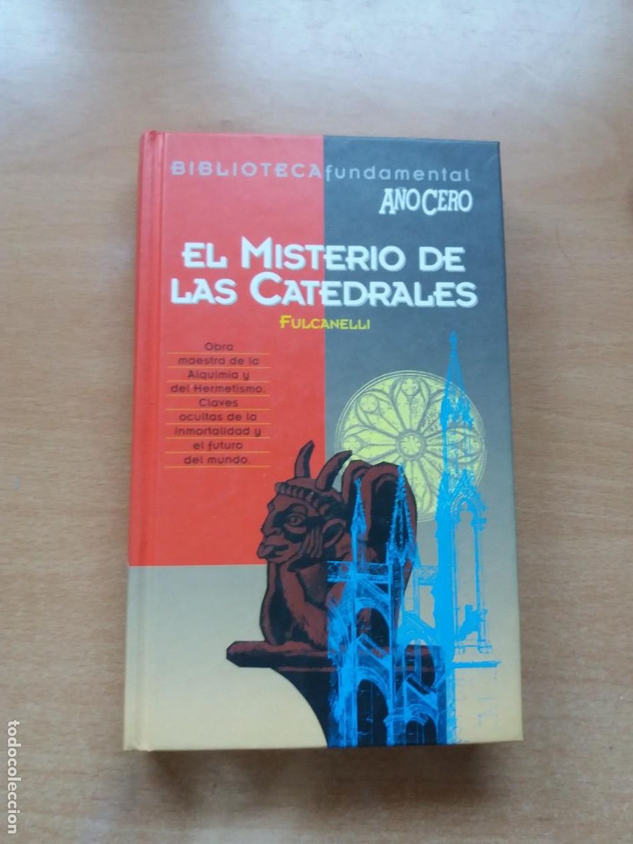 Libros de segunda mano: EL MISTERIO DE LAS CATEDRALES. FULCANELLI. A&Ntilde;O CERO - Foto 1