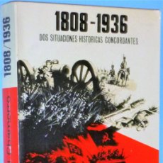 Libros de segunda mano: 1808-1936. DOS SITUACIONES HISTÓRICAS CONCORDANTES. Lote 384132634