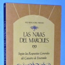 Libros de segunda mano: LAS NAVAS DEL MARQUÉS 1751 SEGÚN LAS RESPUESTAS GENERALS DEL CATASTRO DE ENSENADA. Lote 384137224