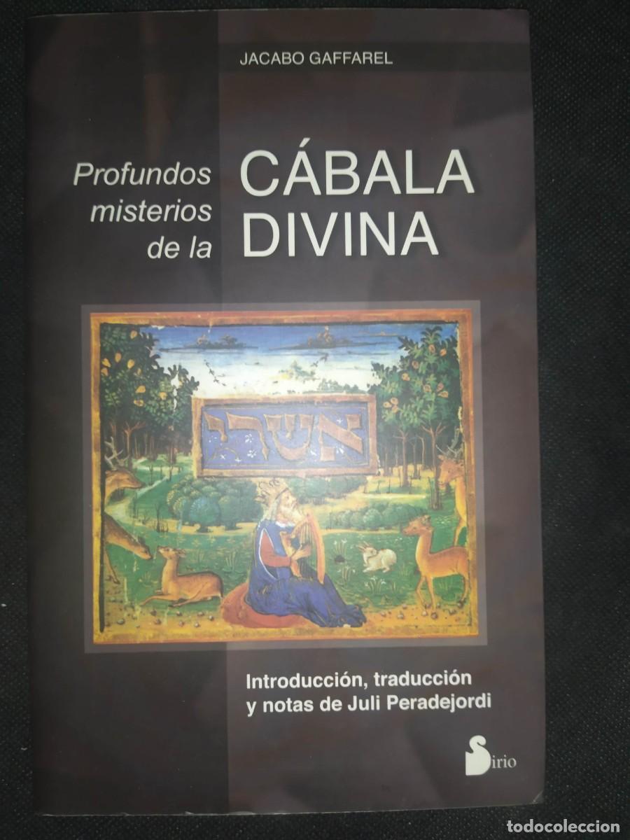 Libros de segunda mano: PROFUNDOS MISTERIOS DE LA C&Aacute;BALA DIVINA - JACABO GAFFAREL - Foto 1