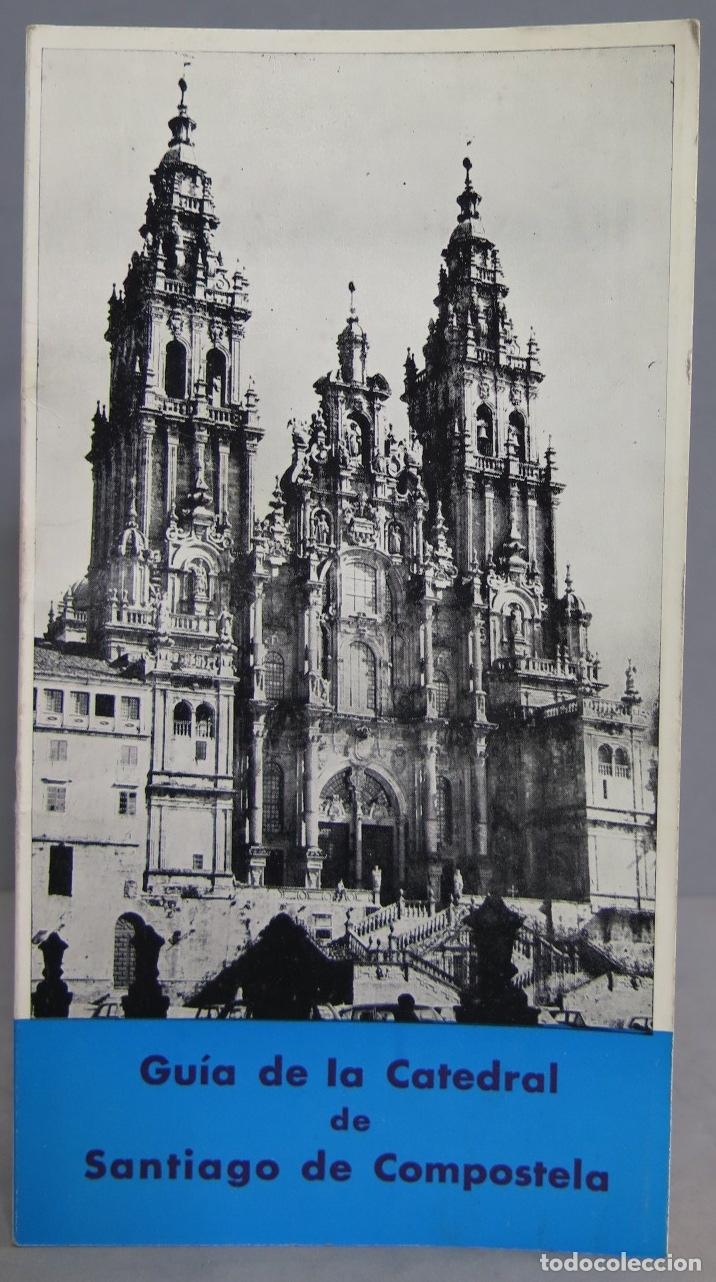 Second hand books: GUIA DE LA CATEDRAL DE SANTIAGO DE COMPOSTELA